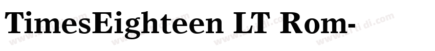 TimesEighteen LT Rom字体转换